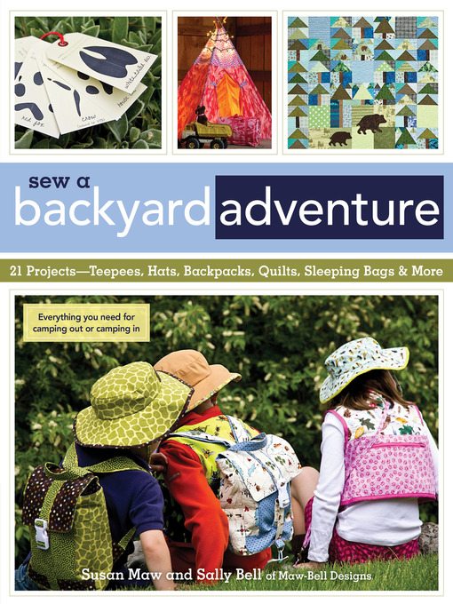 Title details for Sew a Backyard Adventure by Susan Maw - Wait list
